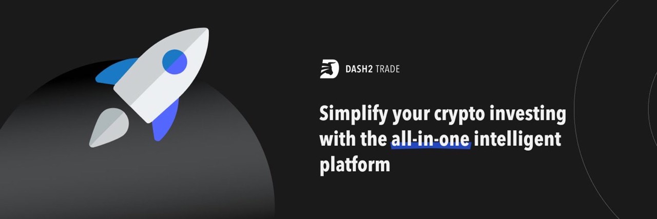 Why Dash 2 Trade?