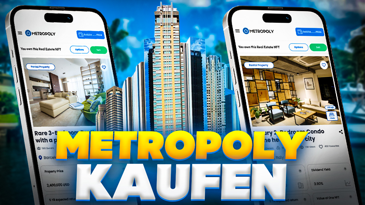 Metropoly bringt Immobilien als NFT auf die Blockchain: So können Sie METRO kaufen! Die Schritt-für-Schritt-Anleitung für Anfänger!
