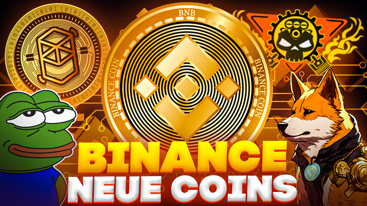 Binance neue Coins