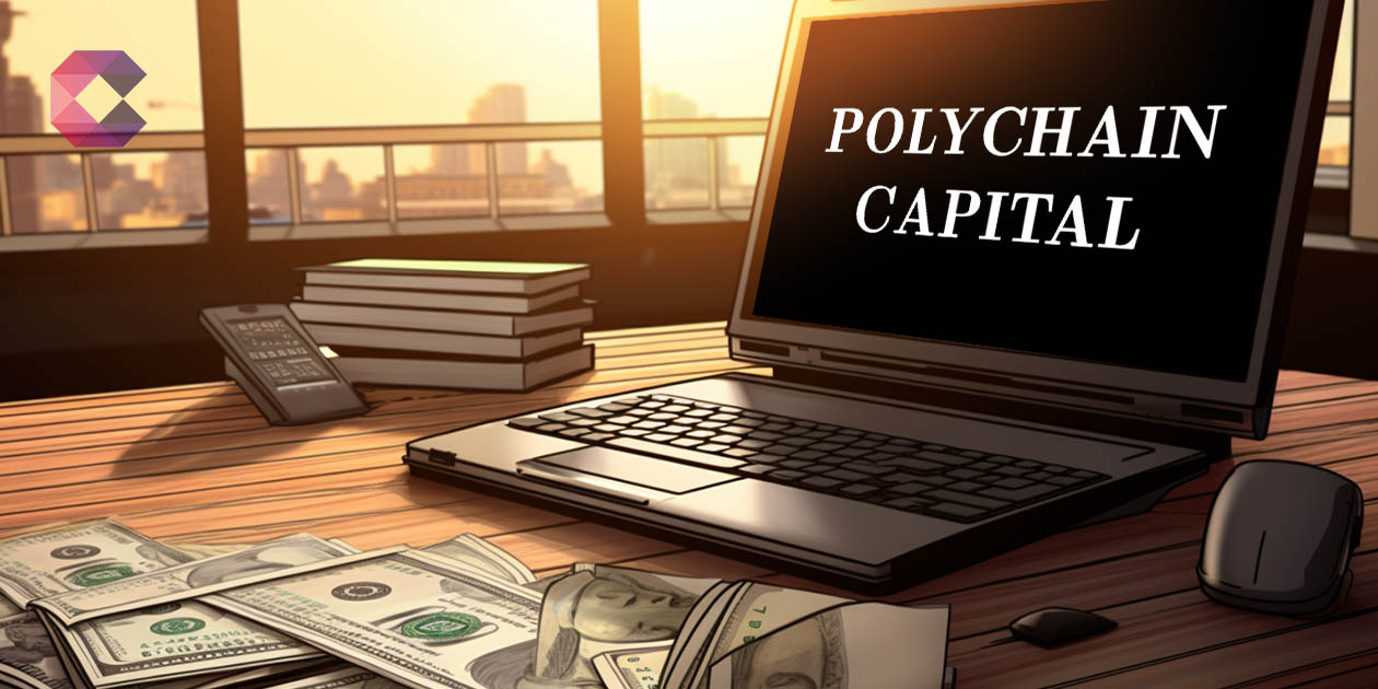 Polychain Capital : la société de capital-risque récolte 200 millions de dollars pour un nouveau fonds