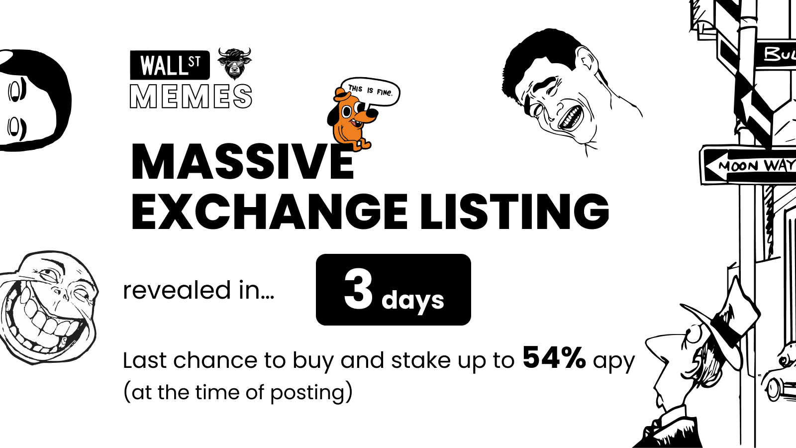 Wall Street Meme 3 days to go to massive exchange listing