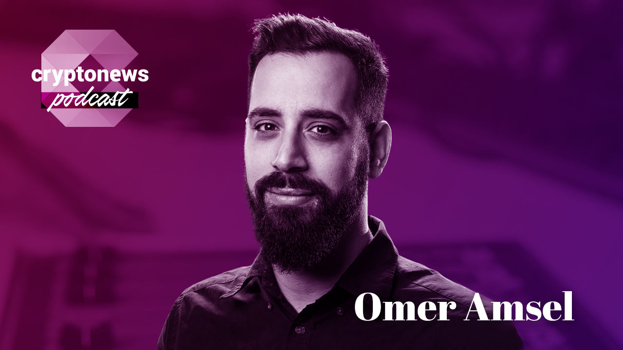 Omer Amsel, Head of Web3 at Fireblocks, on Web2 Companies Moving to Web3, and Crypto Going Mainstream | Ep. 269