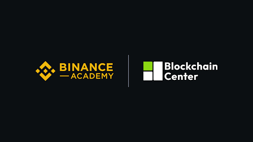 Binance Academy and Blockchain Center To Expand World’s Largest Crypto Education Program