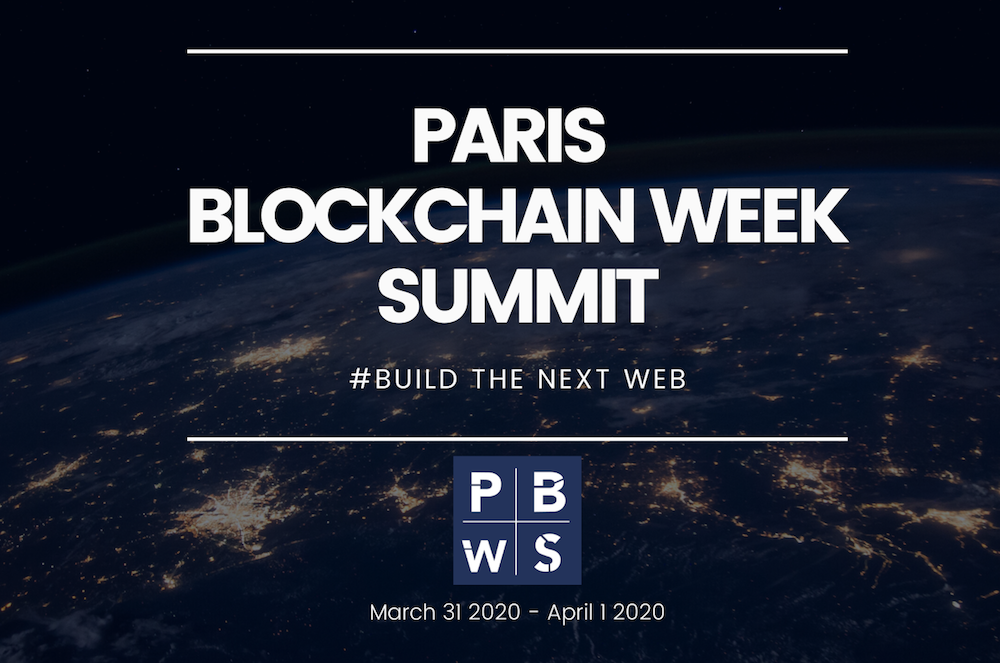 Paris Blockchain Week Summit annonce son grand retour en 2020