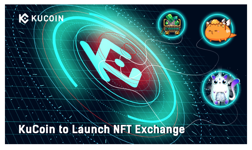 KuCoin Enters NFT Market with the Plan of Launching NFT Exchange