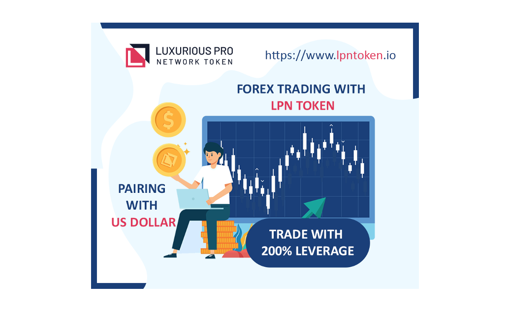 Trade in Forex With LPN TOKEN, Multi-utility Crypto That Has Paired With USD