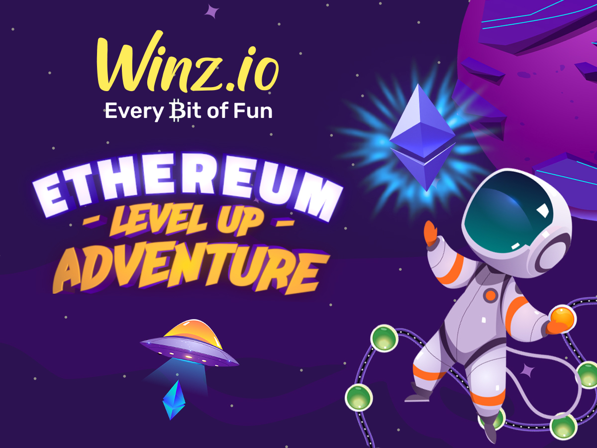 Winz تقدم 25 إيثيريوم كجائزة في Ethereum Level Up Adventure