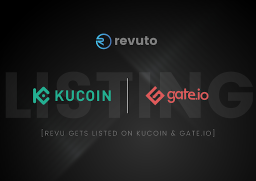 Revuto’s REVU Token Poised For Debut On Tier-1 Exchanges Gate.io and KuCoin