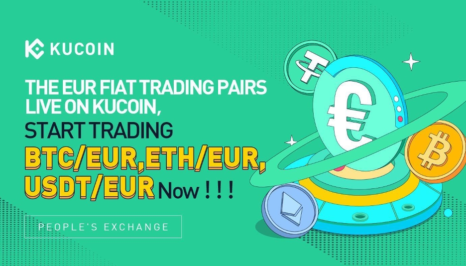 Handel in Euro für Bitcoin oder ETH ist jetzt auf KuCoin möglich