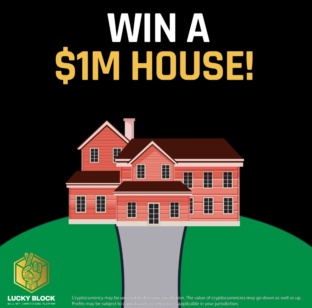 Lucky Block NFT Platform Puts Up $1 Million House Giveaway – How to Win?