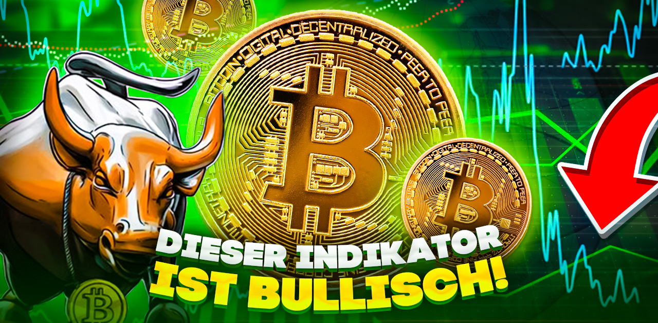 Bitcoin Kurs Prognose: BTC bullisch! Dieser Indikator empfiehlt jetzt den  Bitcoin-Kauf