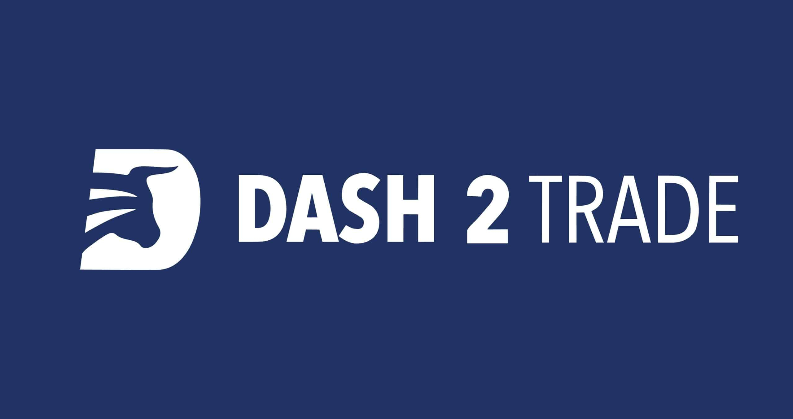 Dash 2 Trade