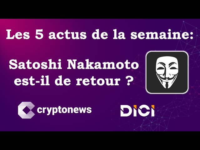 Les 5 actus cryptos de la semaine (18-22 mai 2020) / Cryptonews