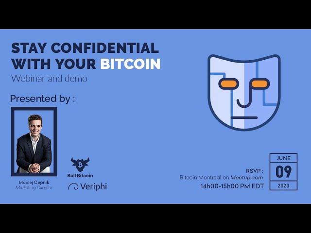 Stay Confidential With Your Bitcoin