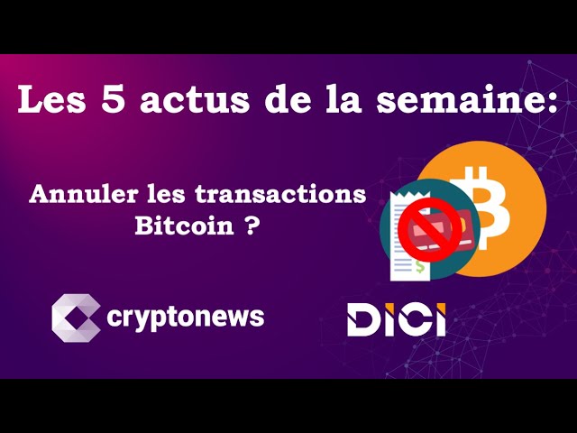 Les 5 actus cryptos de la semaine (29 juin au 3 juillet 2020) de Cryptonews.
