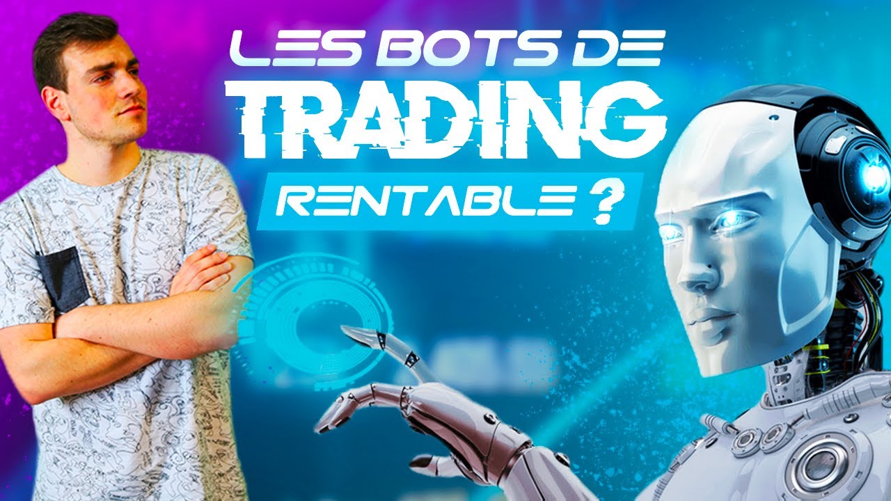 Les BOTs de Trading crypto | Comment ça marche ?