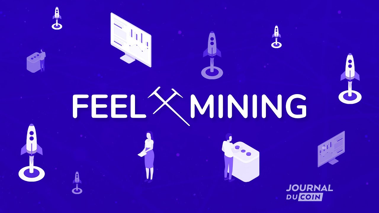 LA V2 DE FEEL MINING EST ENFIN ARRIVÉE : DÉCOUVERTE DE LA PLATEFORME.