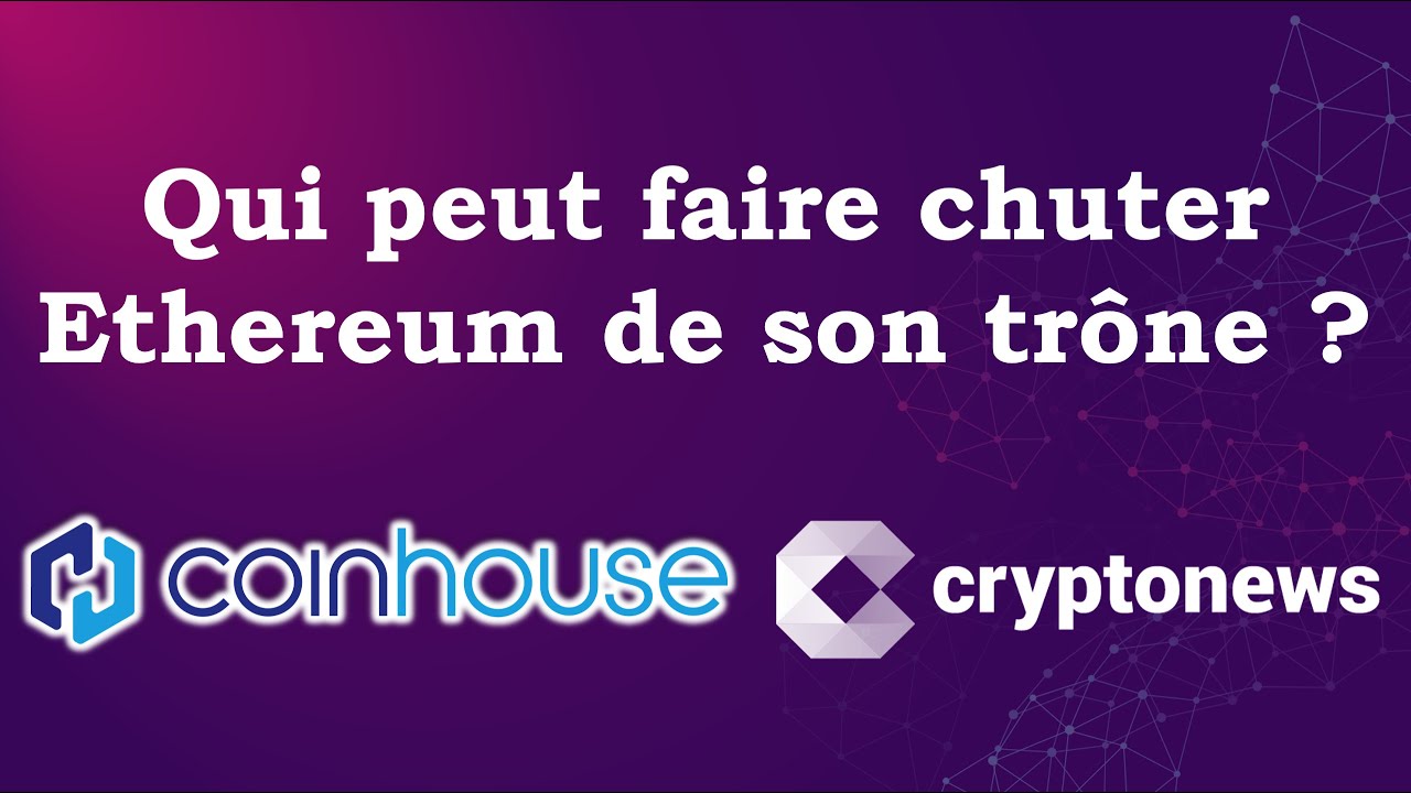 Qui peux faire chuter Ethereum de son trône ?