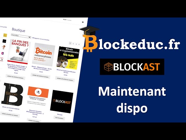 Mon Wiki sur les cryptos: blockeduc.fr et blockast