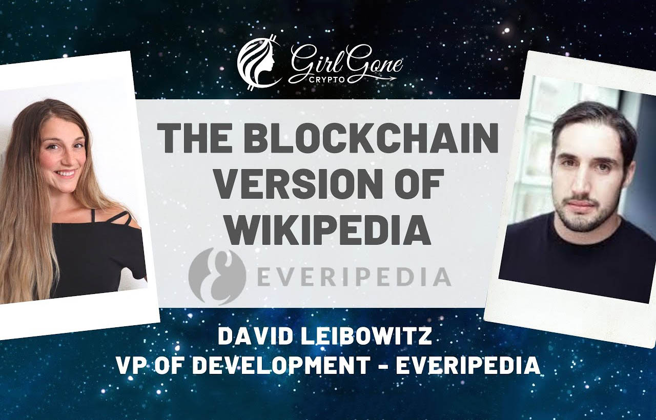 Everipedia: Building the Blockchain Version of Wikipedia