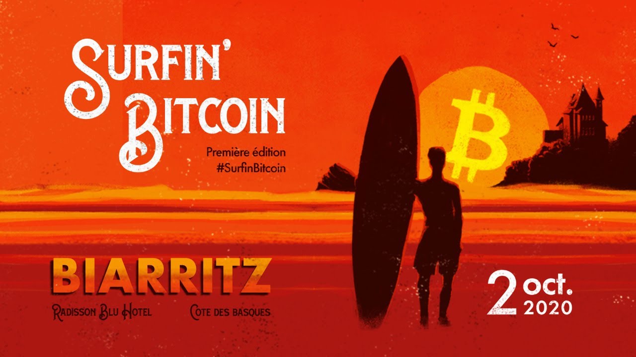 ? Conférence Surfin’ Bitcoin en DIRECT !