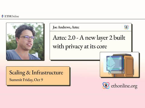 Aztec 2.0 – A New Layer 2 Built with Privacy At Its Core