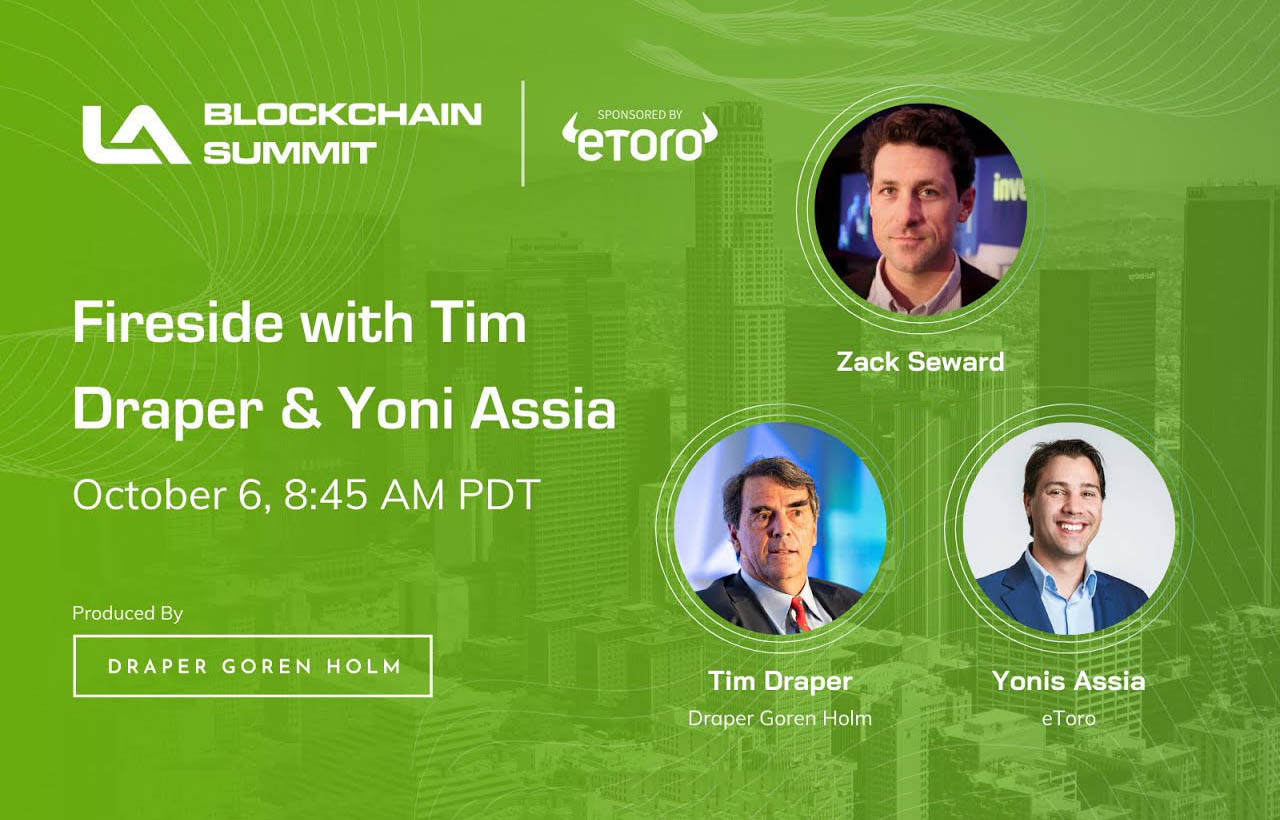 A Decentralized World: Fireside Chat with Tim Draper & Yoni Assia