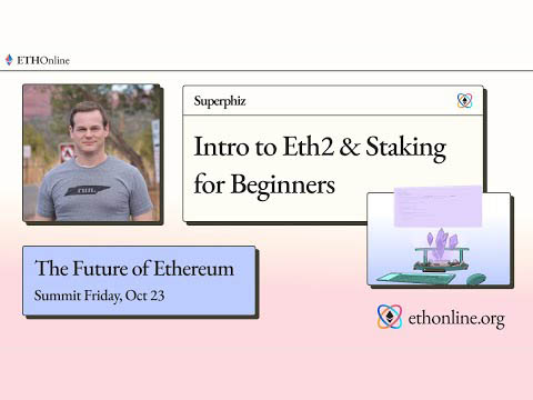 Intro to Eth2 & Staking for Beginners