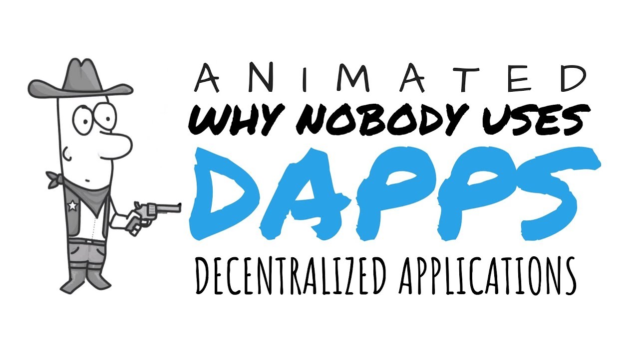 Animated: Why Nobody Uses Decentralized Apps