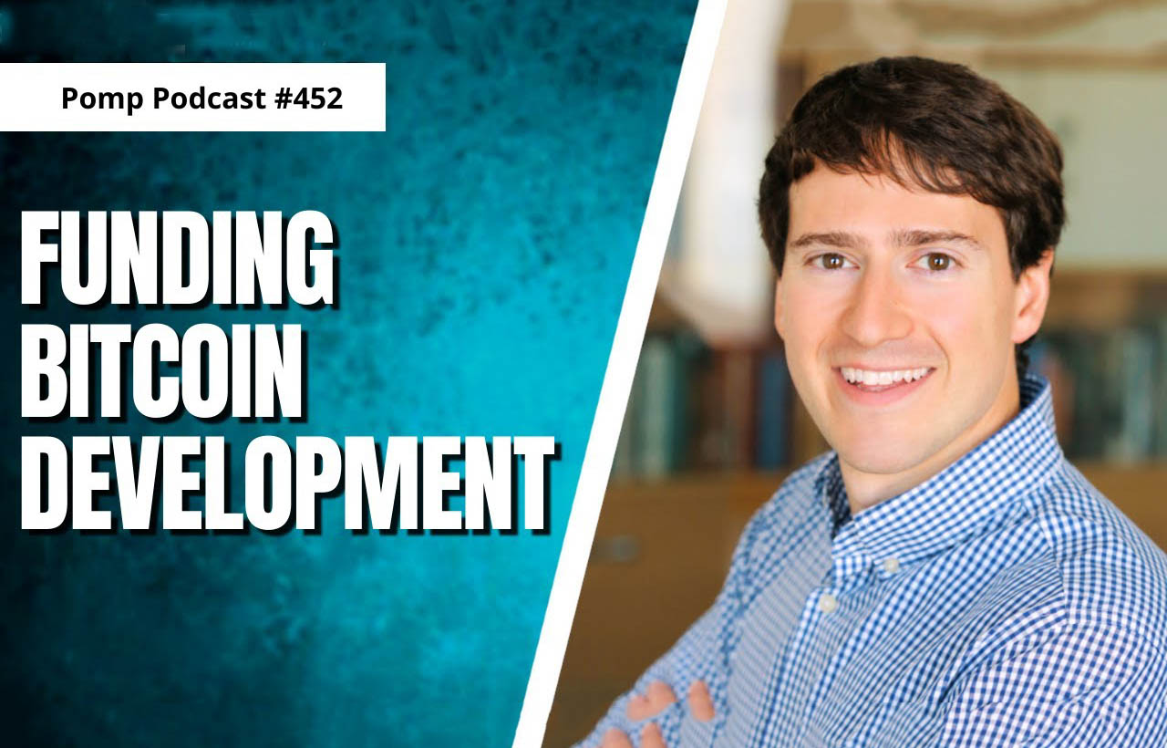 Funding Bitcoin Development w/ Alex Gladstein