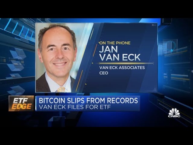 VanEck CEO on Bitcoin ETF