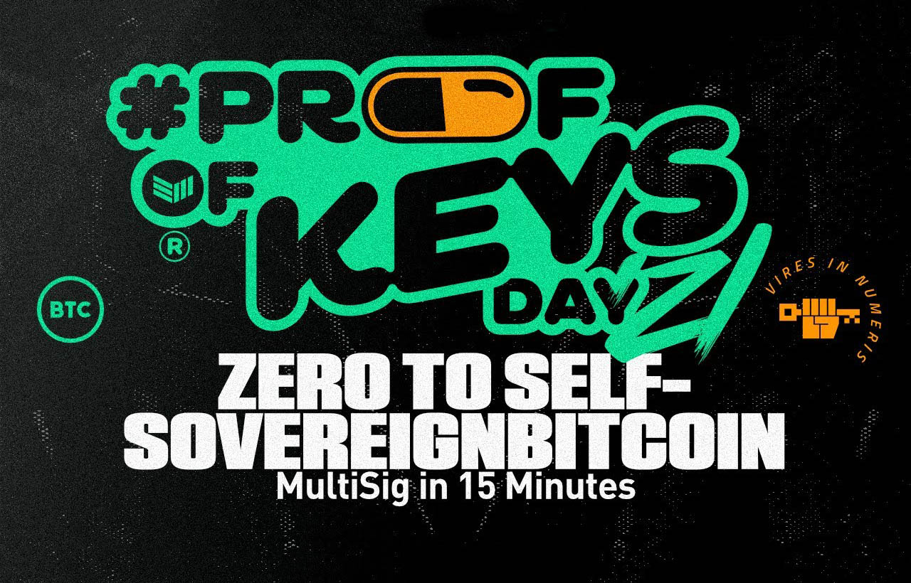 From Zero to Self-Sovereign Bitcoin MultiSig in 15 Minutes