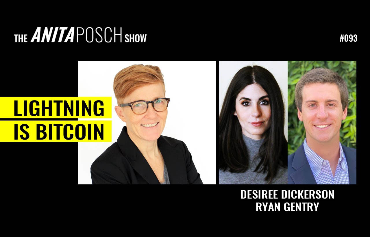 Desiree Dickerson & Ryan Gentry: Lightning is Bitcoin