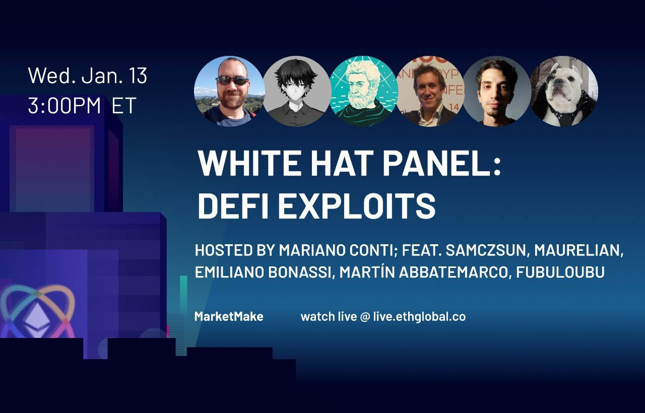White Hat Panel: DeFi Exploits