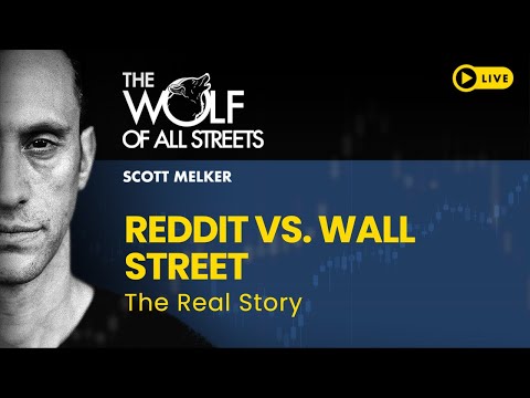 Reddit Vs. Wall Street – The Real Story