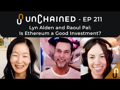 Lyn Alden &  Raoul Pal: Is Ethereum a Good Investment?