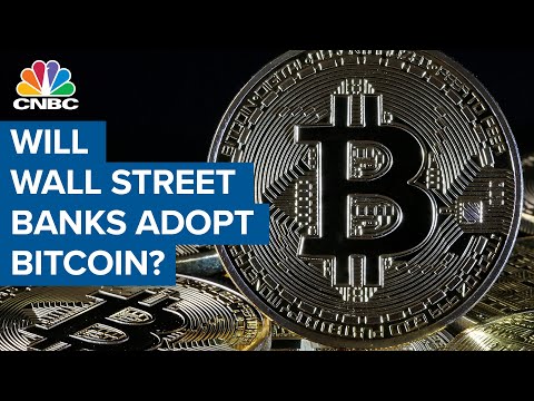 Wall Street Banks Inch Closer to Adopting Bitcoin