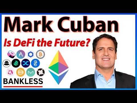 Mark Cuban on Why DeFi is the Future