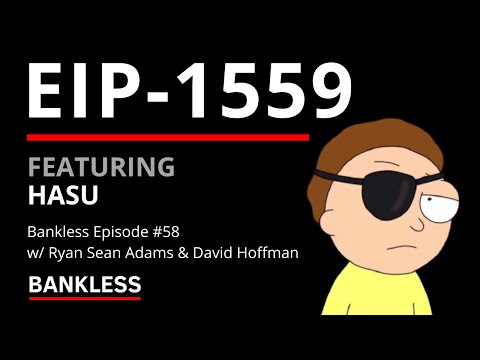 Ethereum’s EIP-1559 Deep Dive w/ Hasu