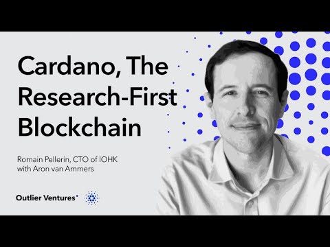 Cardano, The Research-First Blockchain, with Romain Pellerin of IOHK