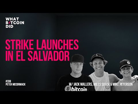 Lightning Network & Strike Launch in El Salvador