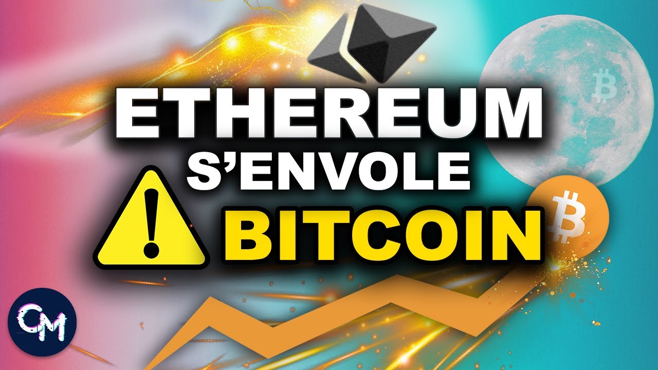 ETHEREUM S’ENVOLE ? ?  BITCOIN ATTENTION ⚠️