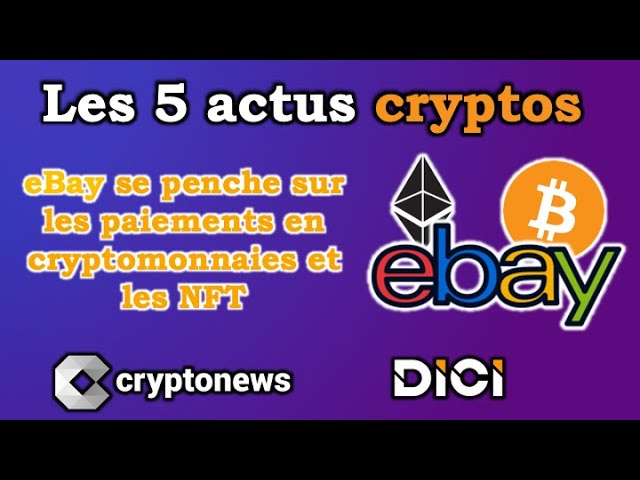 Les 5 actus crypto de la semaine: eBay, Ethereum, Kraken, Dogecoin, Scam