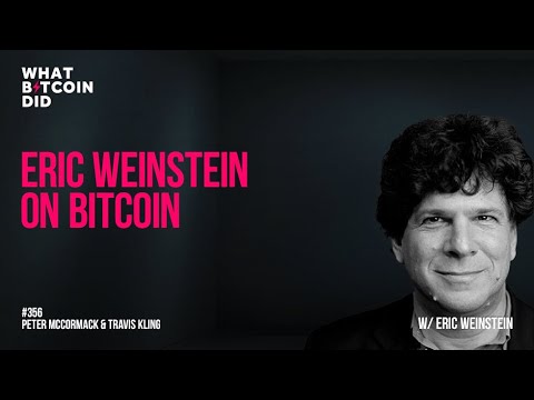 Eric Weinstein on Bitcoin