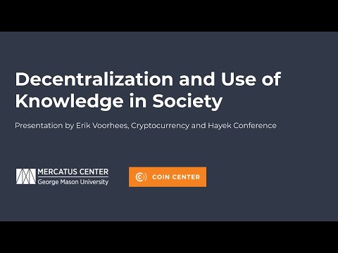 Erik Voorhees: Decentralization & Use of Knowledge in Society