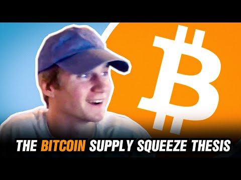 The Bitcoin Supply Squeeze Thesis Explained