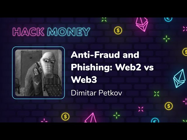 Anti Fraud and Phishing: Web2 vs Web3