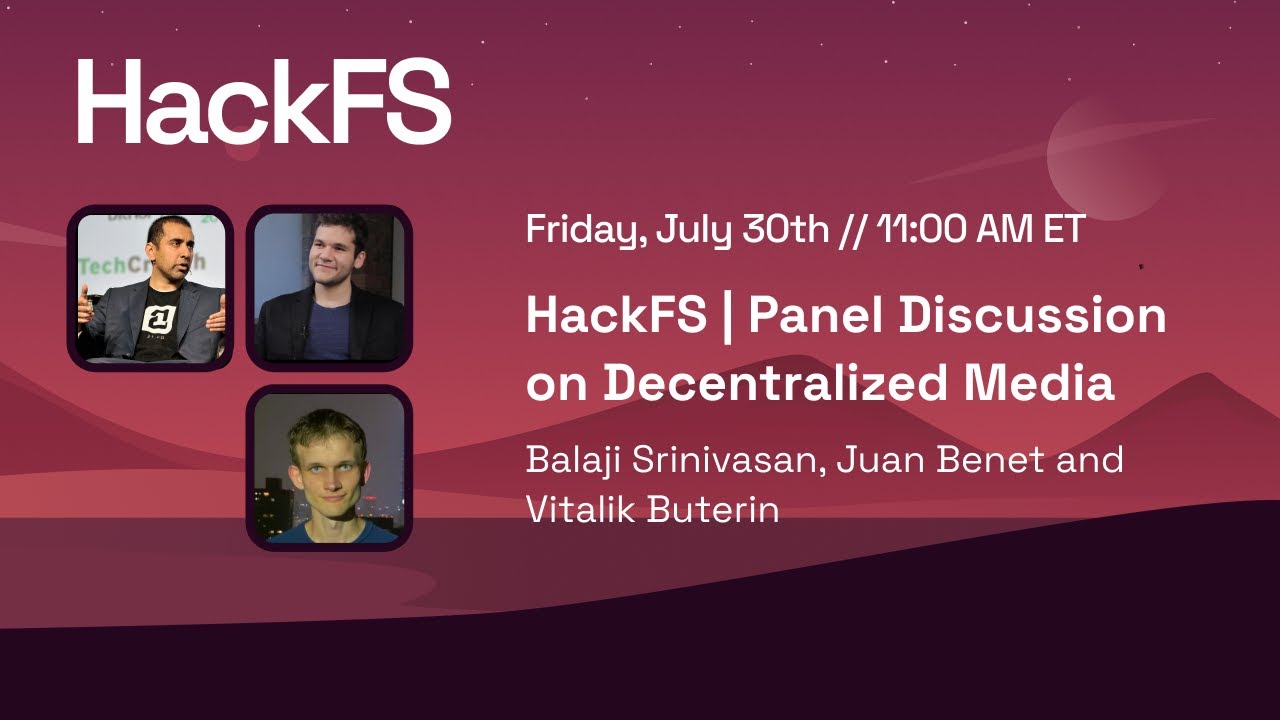 Decentralized Media w/ Balaji Srinivasan, Juan Benet & Vitalik Buterin