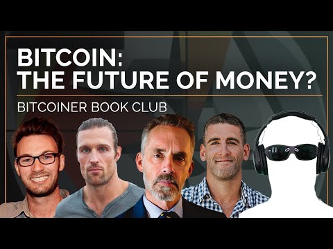 Bitcoin as The Future of Money w/ Jordan B. Peterson