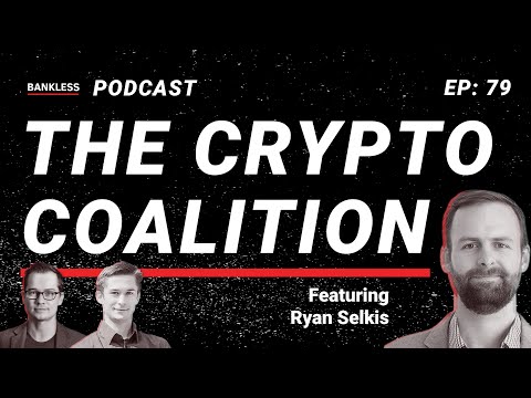 Ryan Selkis on The Crypto Coalition